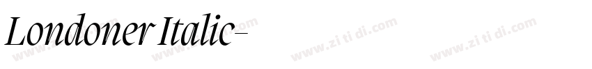 Londoner Italic字体转换 Londoner Italic字体转换